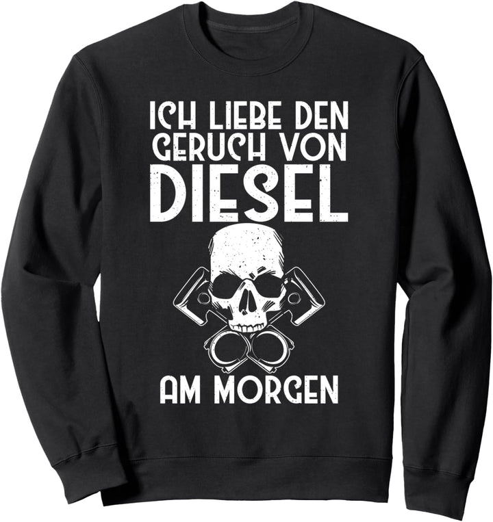 Ich liebe den Geruch von Diesel am Morgen Werkstatt Sweatshirt