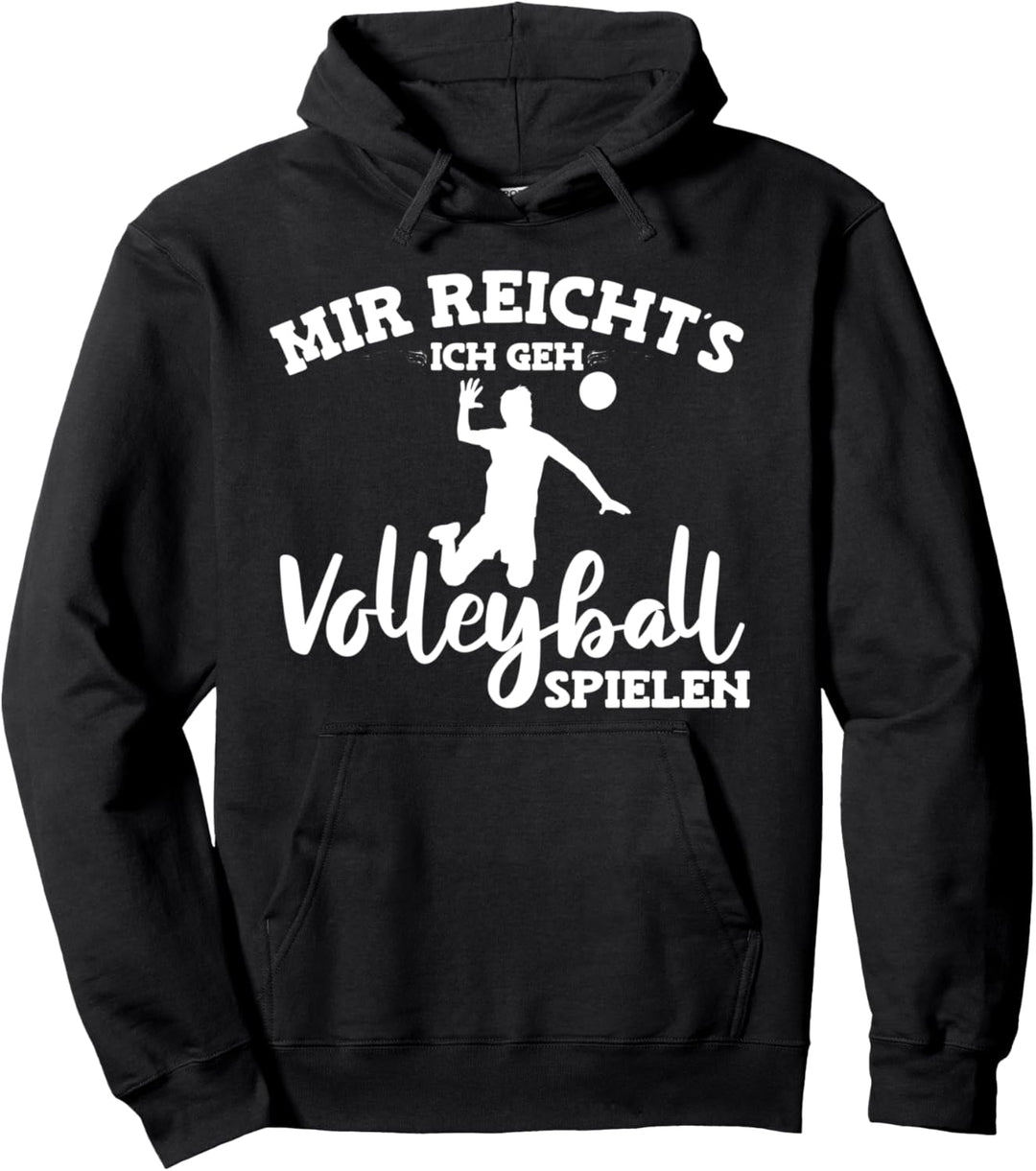 Lustiger Volleyball Spruch für Männer Pullover Hoodie