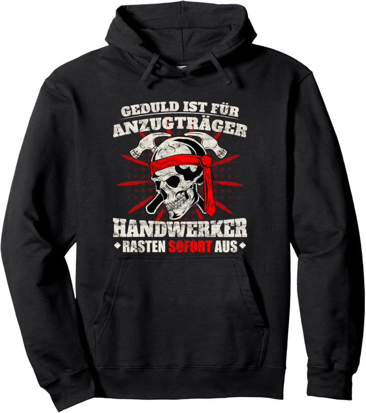 Keine Geduld Ausrasten Genervt Anzugträger böses Handwerker Pullover Hoodie
