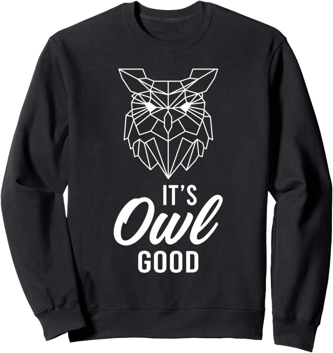Alles Gut Owl Good Böse Vögel Kauz Eulenmotiv Eule Vogel Sweatshirt