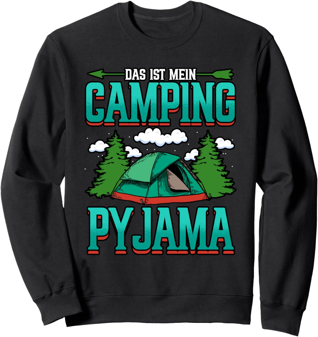 Camping Das ist mein Camping Pyjama Sweatshirt