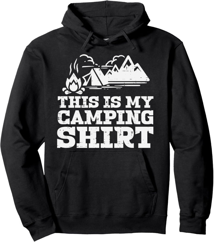 This Is My Camping Shirt Funny Camp Camper Men Women Kids Pullover Hoodie
