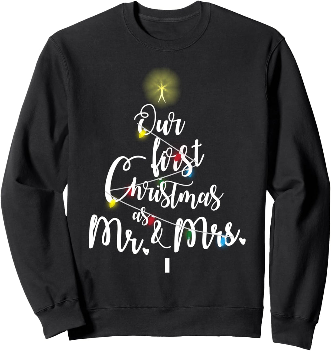 Just Married First Christmas Als Herr und Frau Sweatshirt