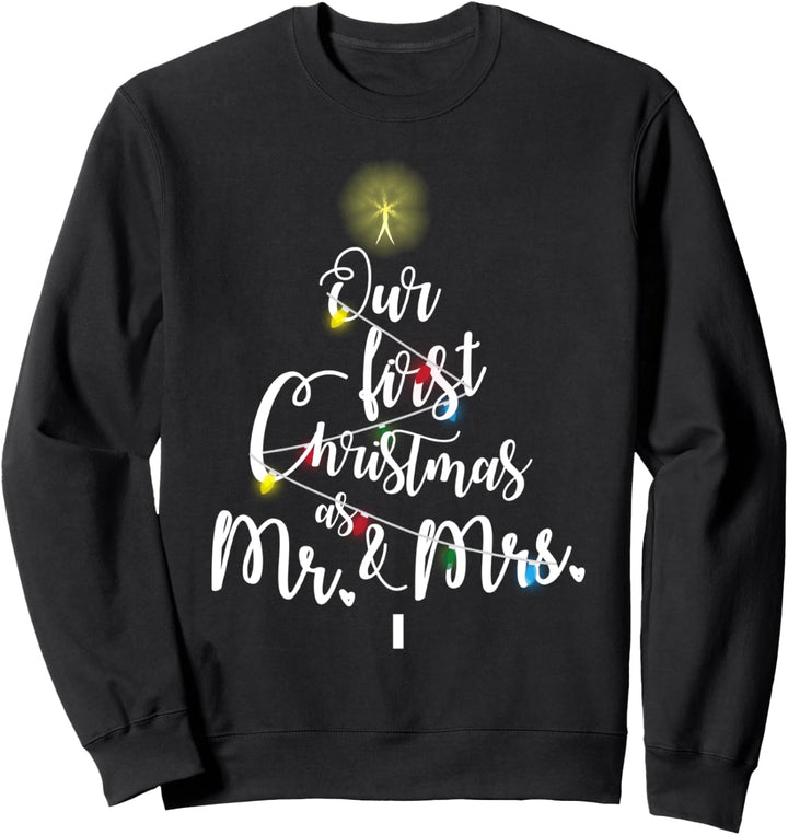 Just Married First Christmas Als Herr und Frau Sweatshirt