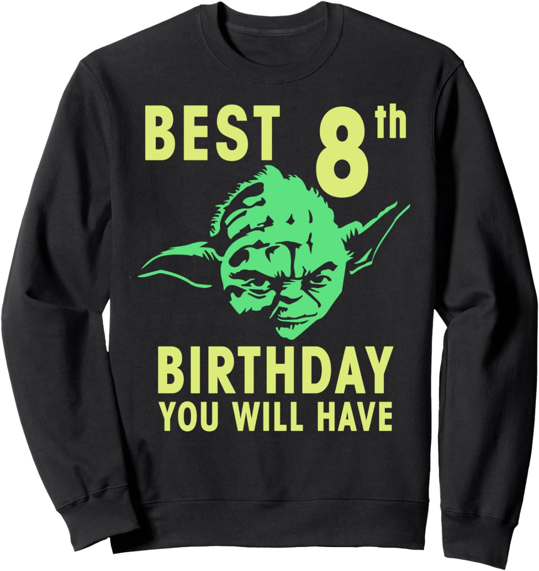 Star Wars Yoda Best 8th Birthday You Will Have Stencil Sweatshirt