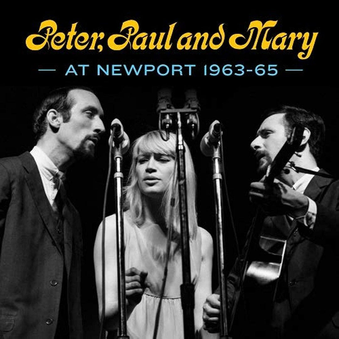 Peter, Paul and Mary at Newport 1963-65, Audio-CD