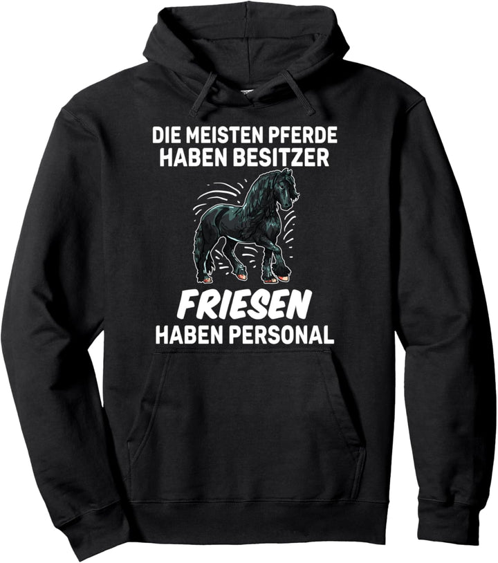 Lustiges Friesen Personal Reiter Geschenk Pferd Pullover Hoodie