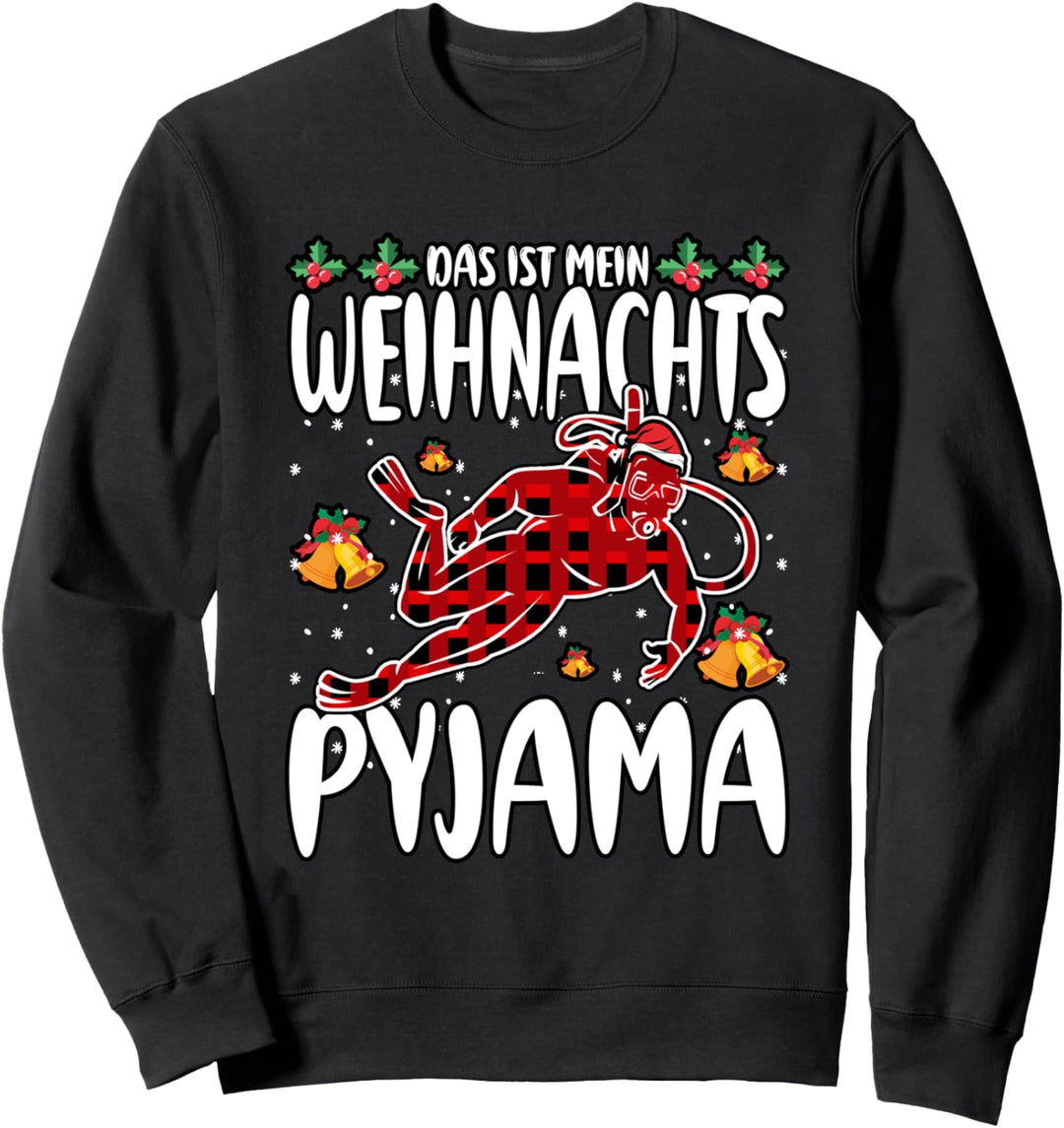 Tauchen Taucher Schnorcheln Gerätetauchen Spruch Weihnachten Sweatshirt