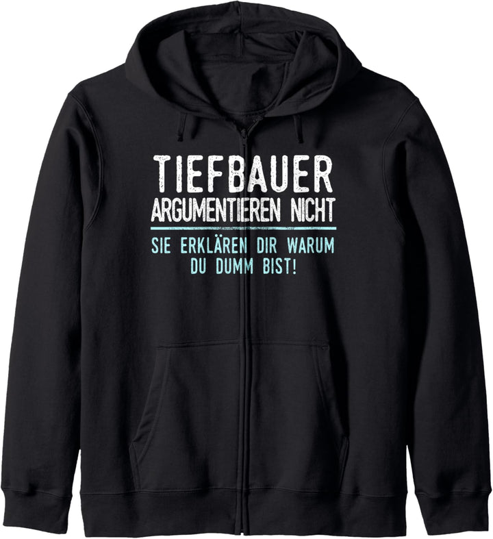 Tiefbauer Geschenk für Arbeitskollegen im Job und Beruf Kapuzenjacke