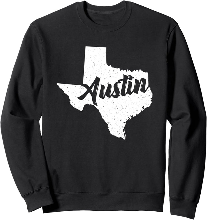 Austin Texas Gift Native Vintage Retro State Sweatshirt