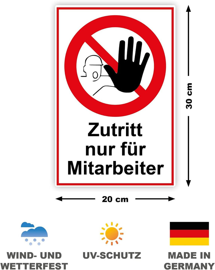 5 Stück Zutritt nur für Mitarbeiter Schild 20 x 30 cm aus stabiler PVC Hartschaumplatte 3mm mit UV-S