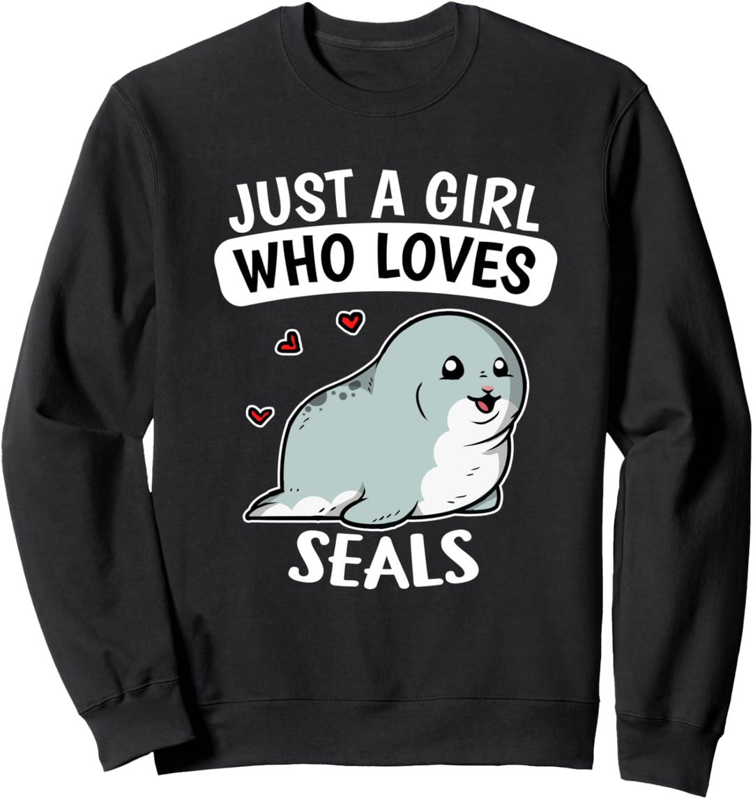 Just A Girl Who Loves Seals Lustiges Seehund Robben Kostüm Sweatshirt