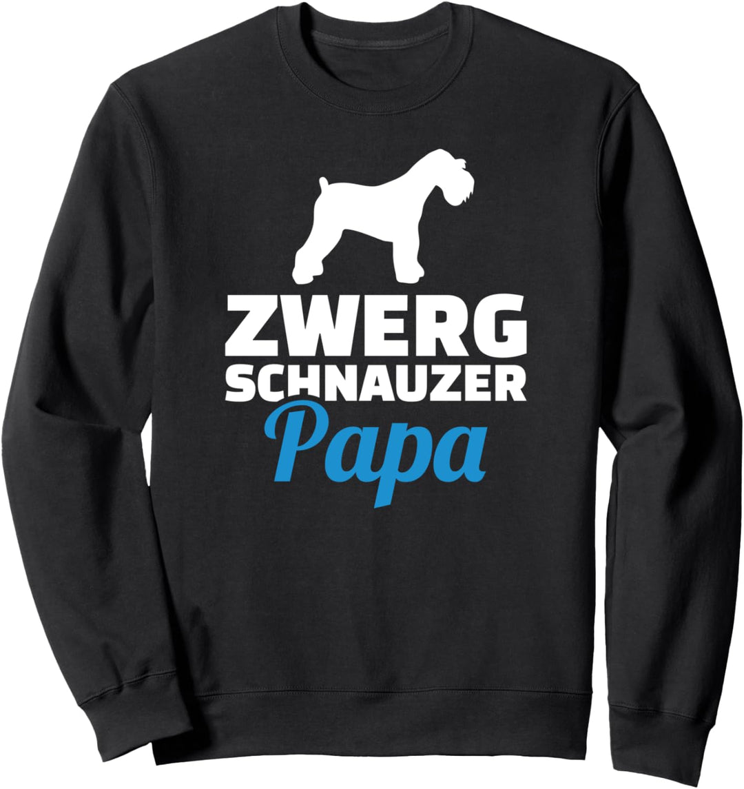 Zwergschnauzer Papa Sweatshirt