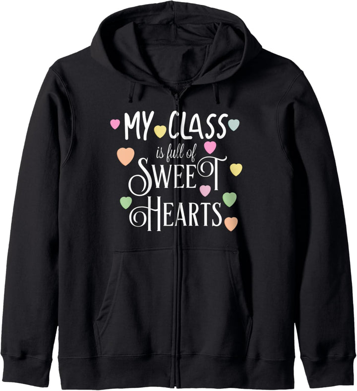 Teachers Valentines Day Class Full of Sweethearts Valentine Kapuzenjacke