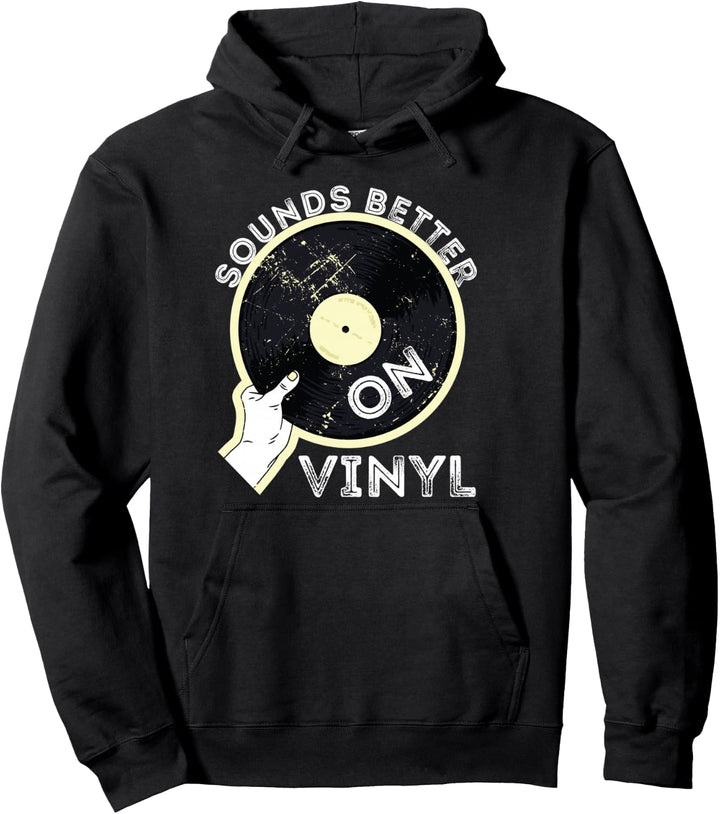Record Old School DJ Plattenspieler klingt besser auf Vinyl Pullover Hoodie