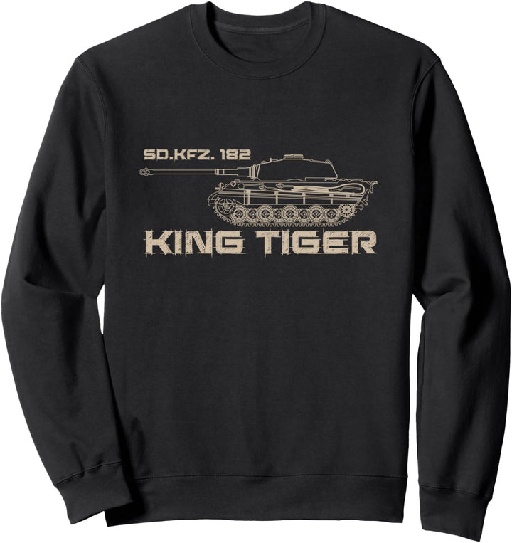 Tiger 2 Sd.Kfz 182 Königstiger Panzer WW2 Sweatshirt