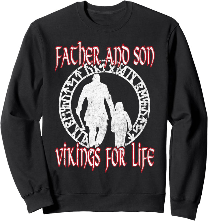 Father And Son Vikings For Life Father's Day Viking Sweatshirt