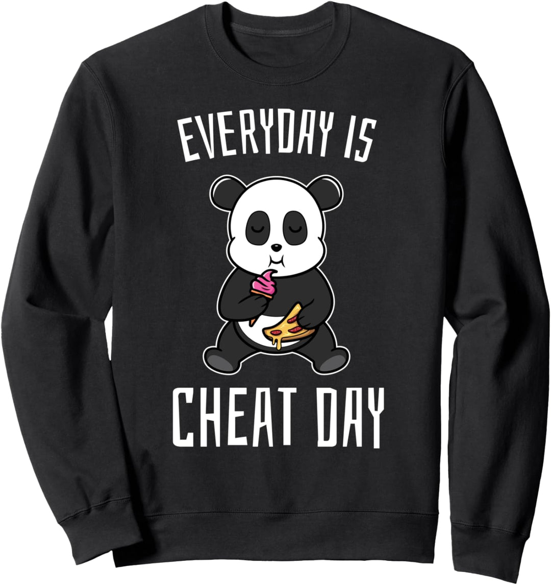 Everyday Is Cheat Day Panda Essen Diät Gym Workout Foodie Sweatshirt