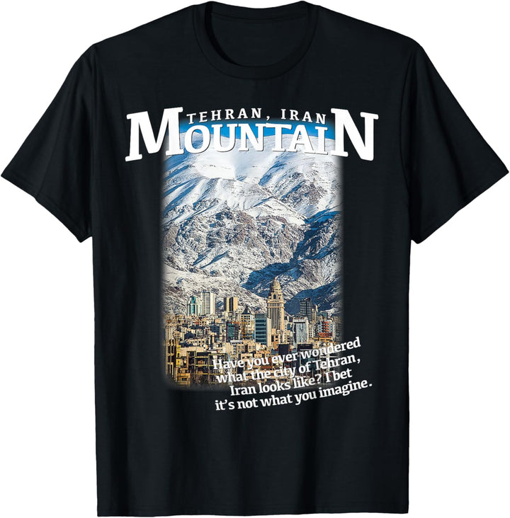 MOUNTAIN Tehran Iran T-Shirt