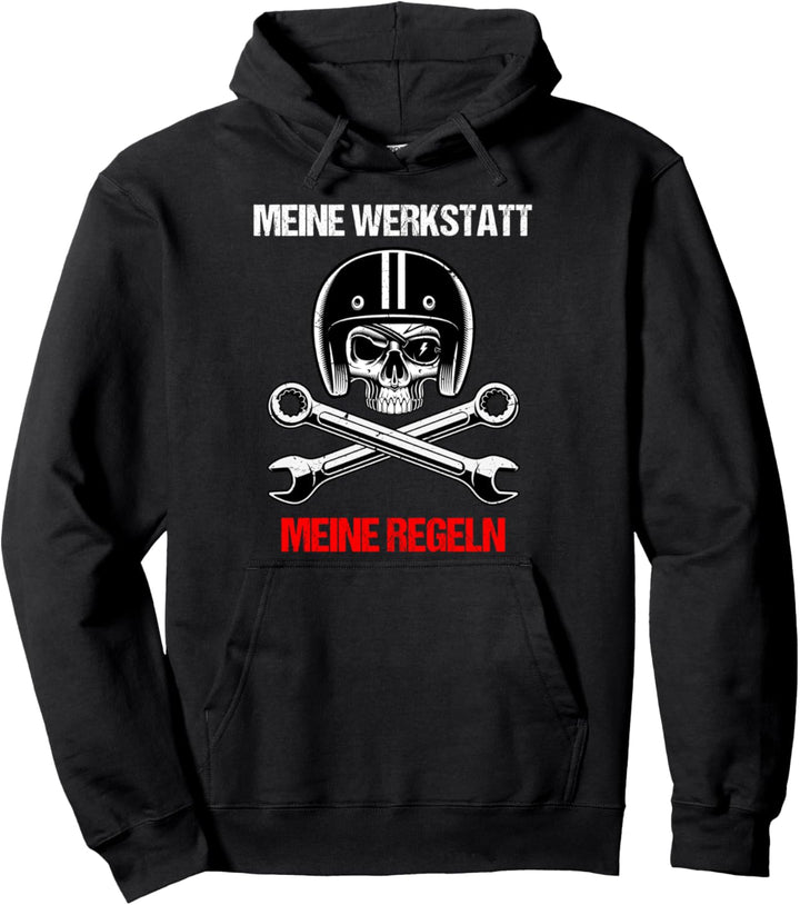 Meine Werkstatt meine Regeln! KFZ-Mechaniker Totenkopf Biker Pullover Hoodie