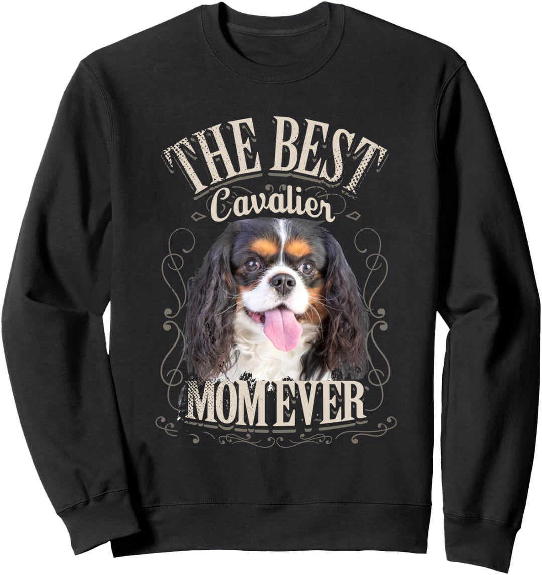 Best Cavalier Mom Ever King Charles Spaniel Geschenk Vintage Sweatshirt