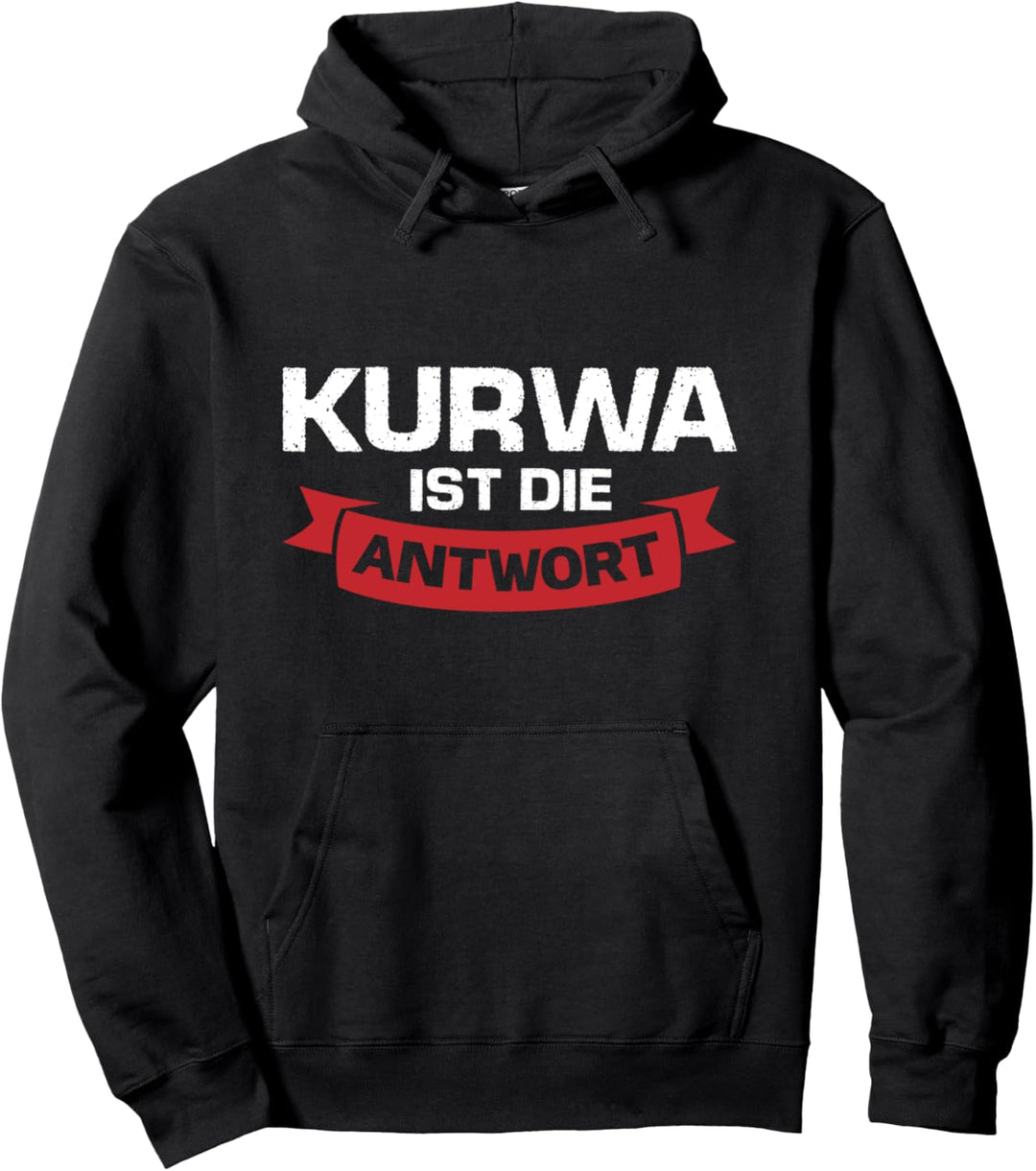 Kurwa Polnisch Pole Pullover Hoodie