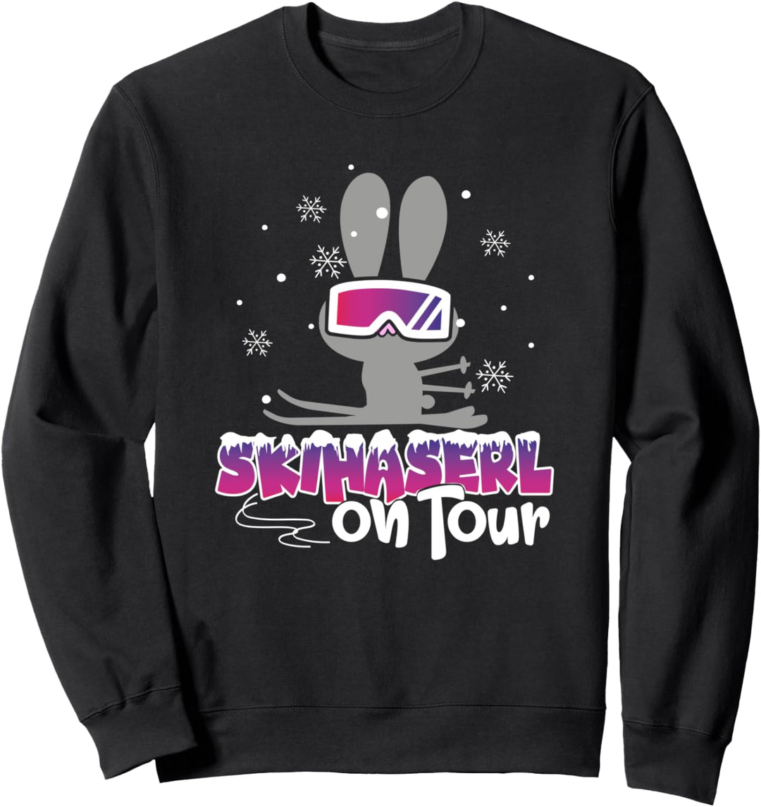 Skihaserl on Tour - Skifahrerin Apres Ski Party Sweatshirt
