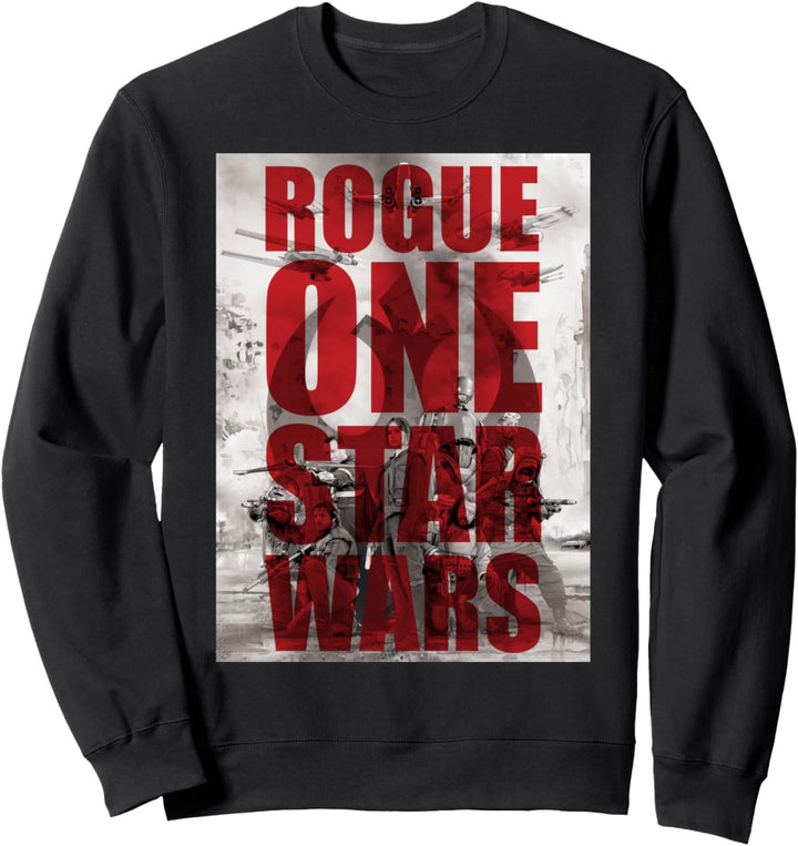 Star Wars Rouge One Group Shot Rebel Background Poster Sweatshirt