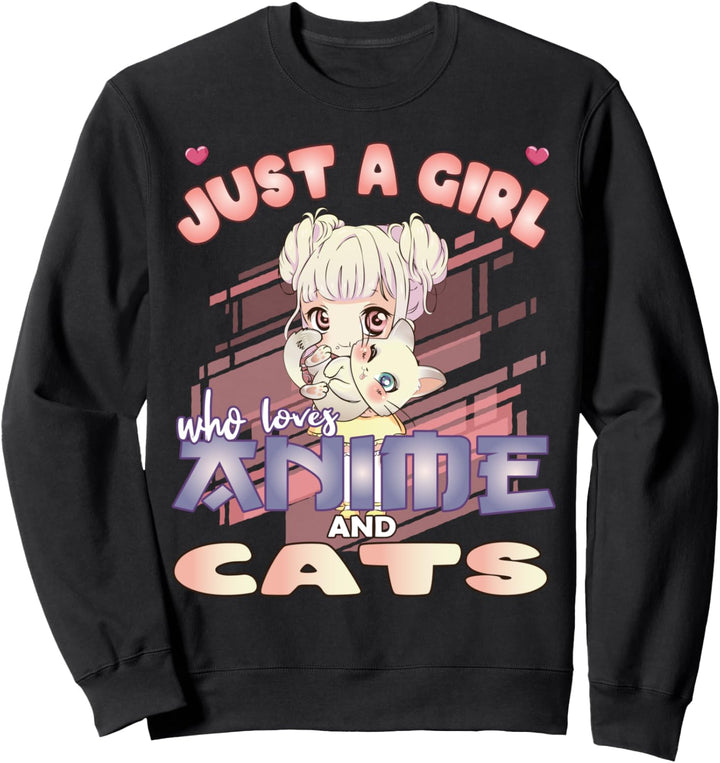 Just a Girl who Loves Anime and Cats Lover for Teen Sweatshirt