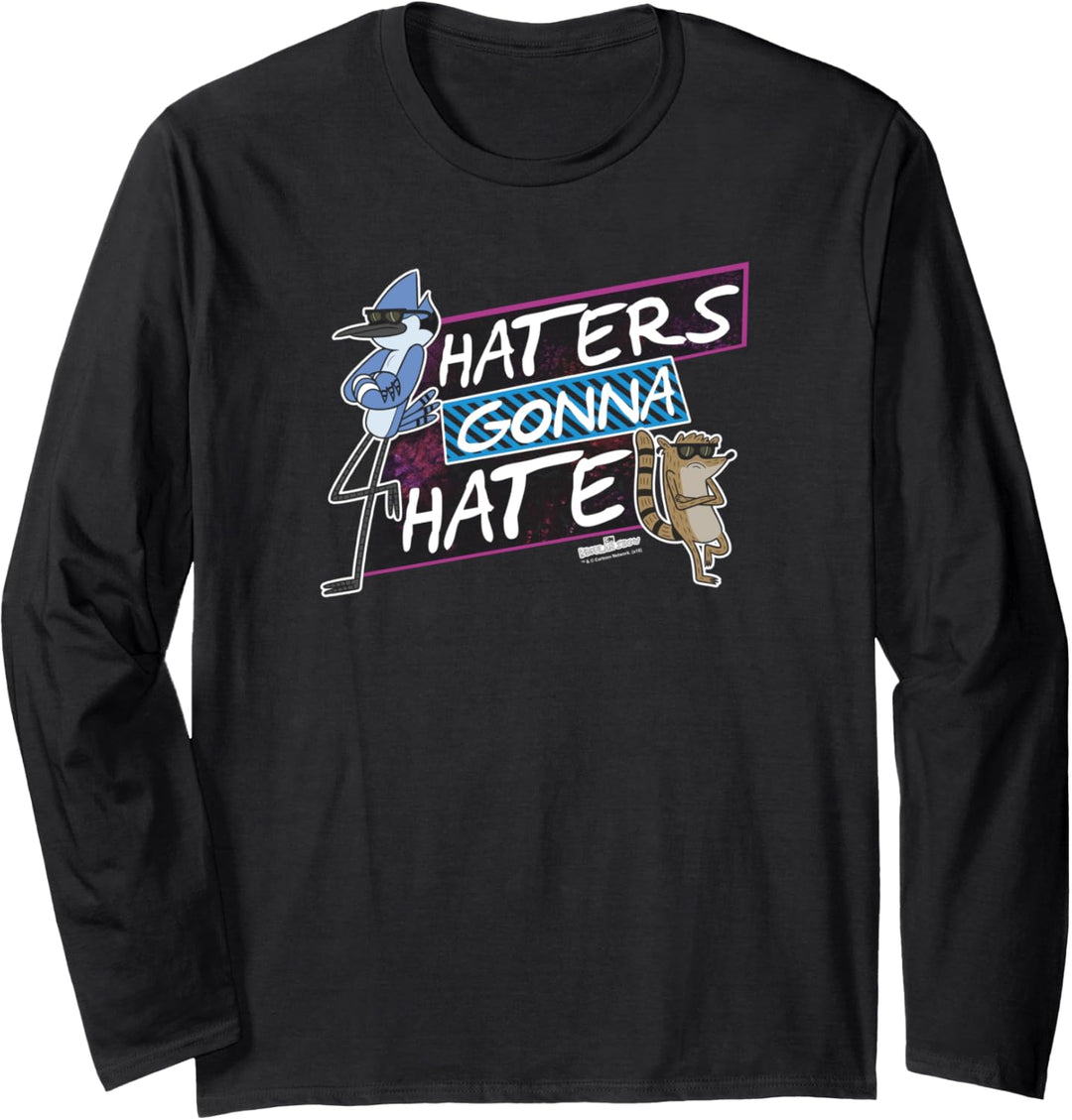 Regular Show Haters Gonna Hate Langarmshirt