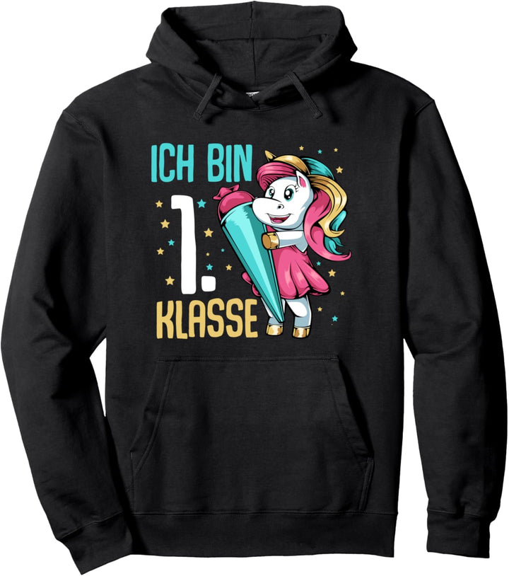 Einschulung Ich bin 1. Klasse Einhorn Schulanfang Schulkind Pullover Hoodie