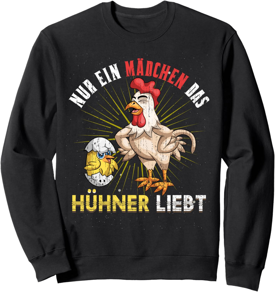 Nur ein Mädchen das Hühner liebt Bauernhof Tier Farm Huhn Sweatshirt