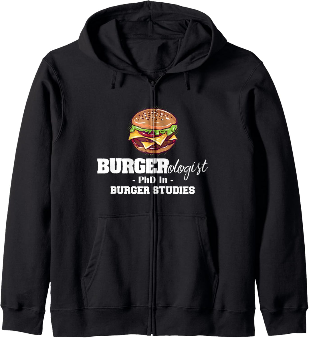 Burgerologist Hamburger Lover Funny Food Fans Kapuzenjacke