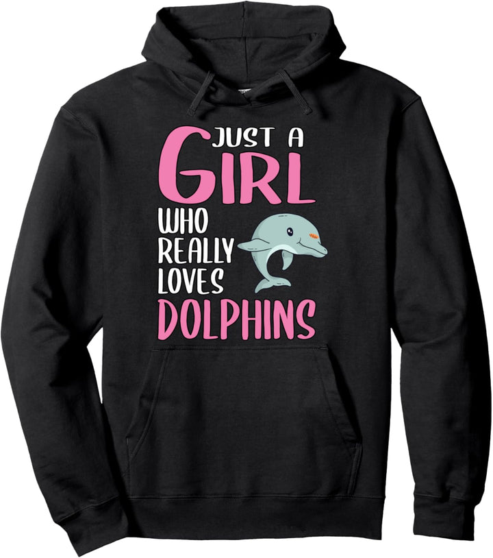Damen Just A Girl Delfin Geschenk Delfin Pullover Hoodie