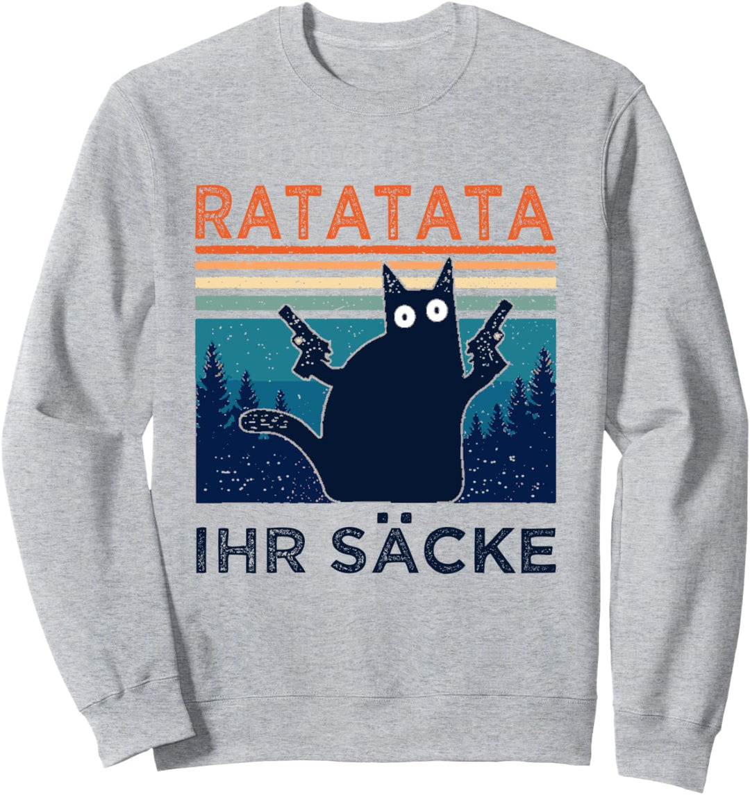 Ratatata Ihr Säcke Katze Pew Pew Cat Madafakas Geschenk Sweatshirt