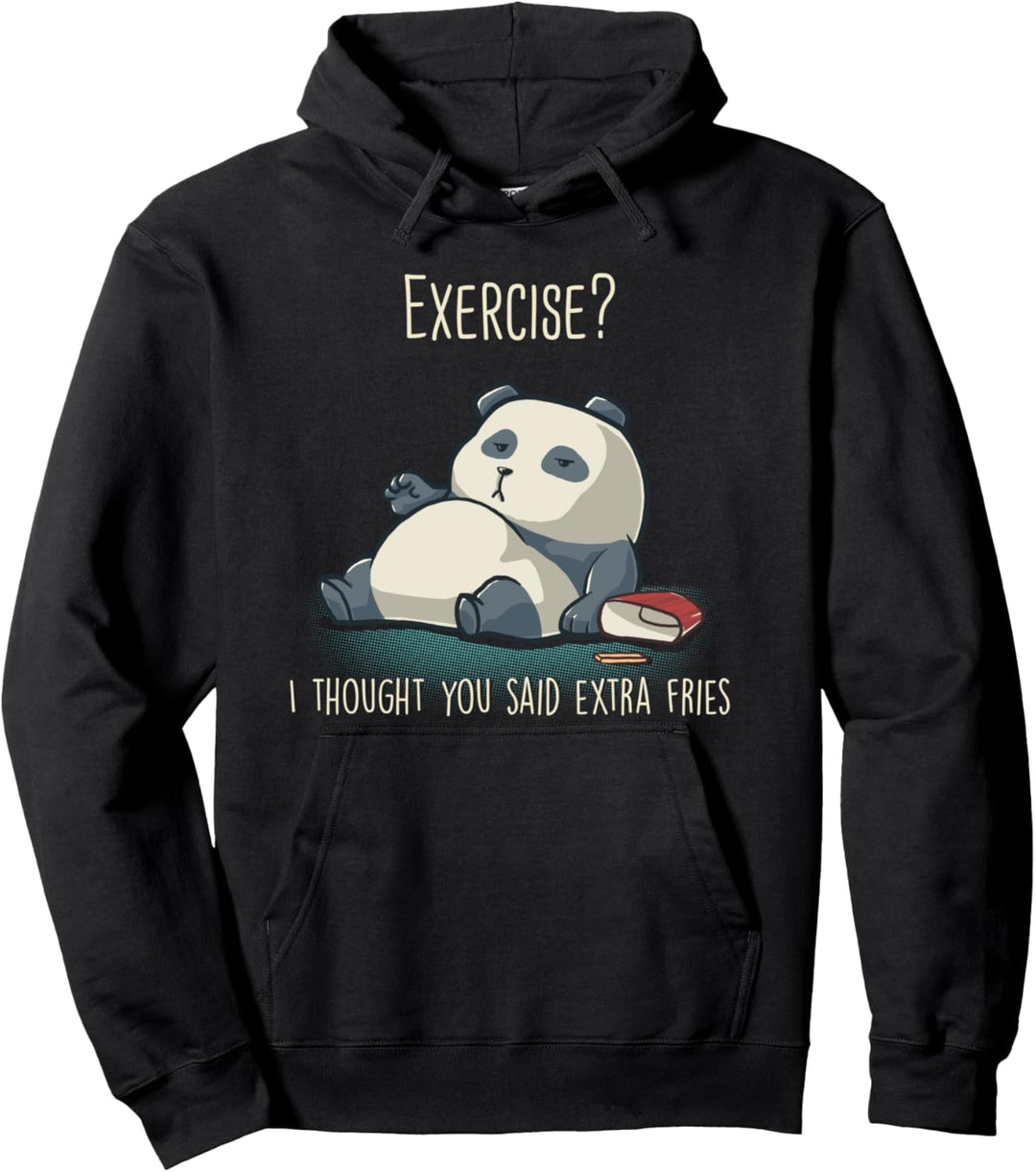 Übung I Thought You Said Extra Fries Lustiger Panda Bär Gym Pullover Hoodie