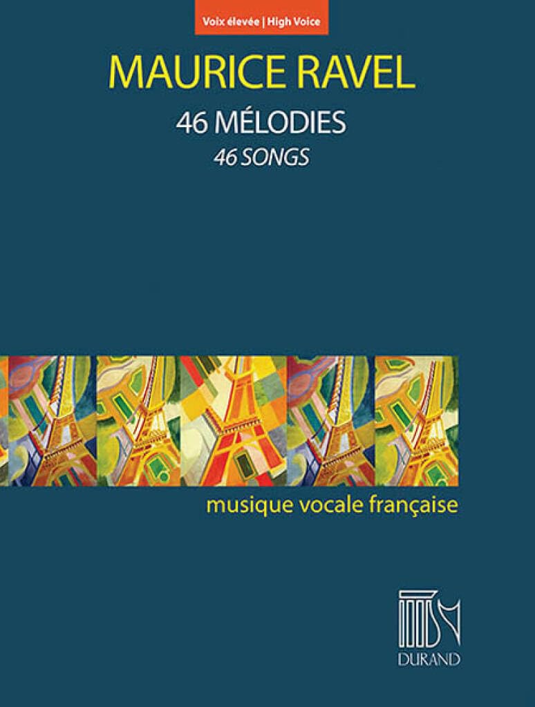 46 Mélodies (High Voice and Piano) (CHANT), Taschenbuch