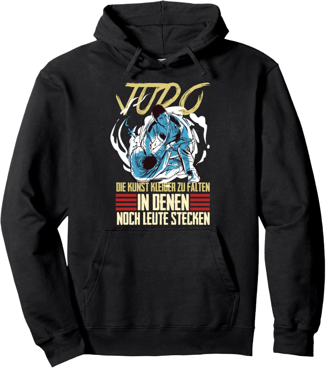 Judo Kämpfer Judoka Kampfsport Kampfkunst Spruch Geschenk Pullover Hoodie