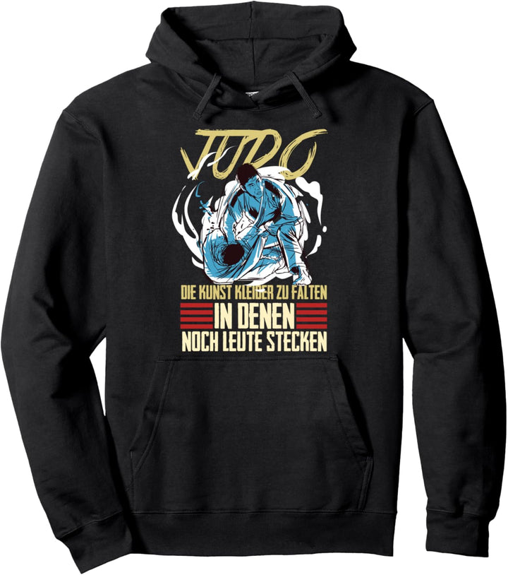 Judo Kämpfer Judoka Kampfsport Kampfkunst Spruch Geschenk Pullover Hoodie