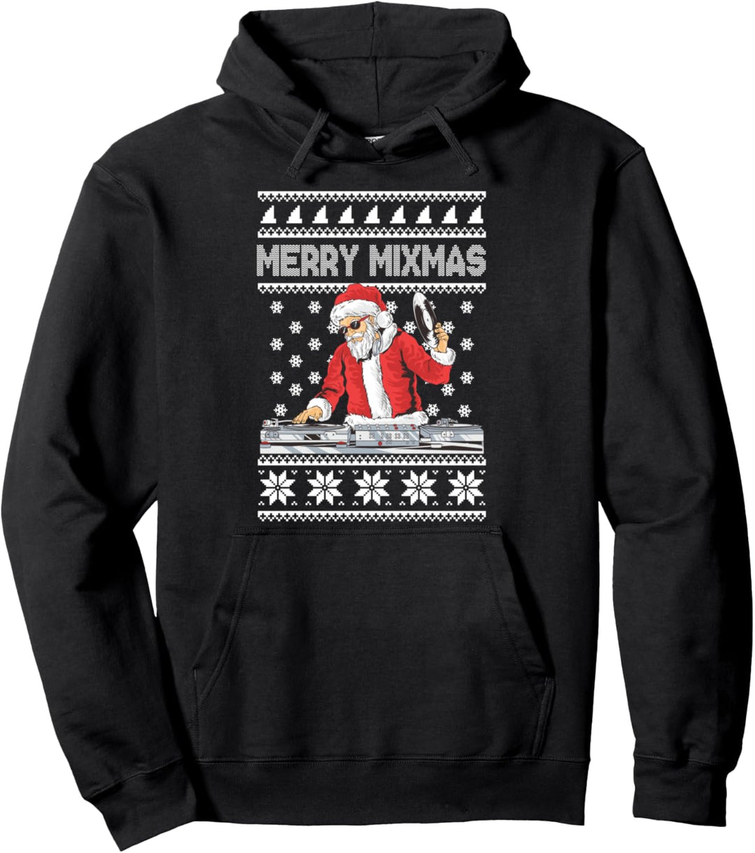 Merry Mixmas Funny Christmas Dj Hip Hop Music party EDM Ugly Pullover Hoodie