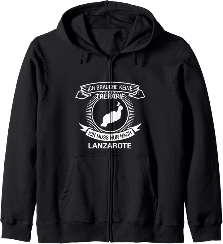 Geschenk Ich brauche keine Therapie ich muss nach Lanzarote Kapuzenjacke