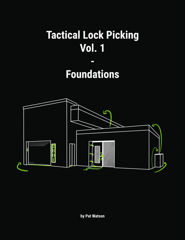Tactical Lock Picking Volume 1 Foundations (Tactical Lock Picking Volumes, Band 1), Taschenbuch