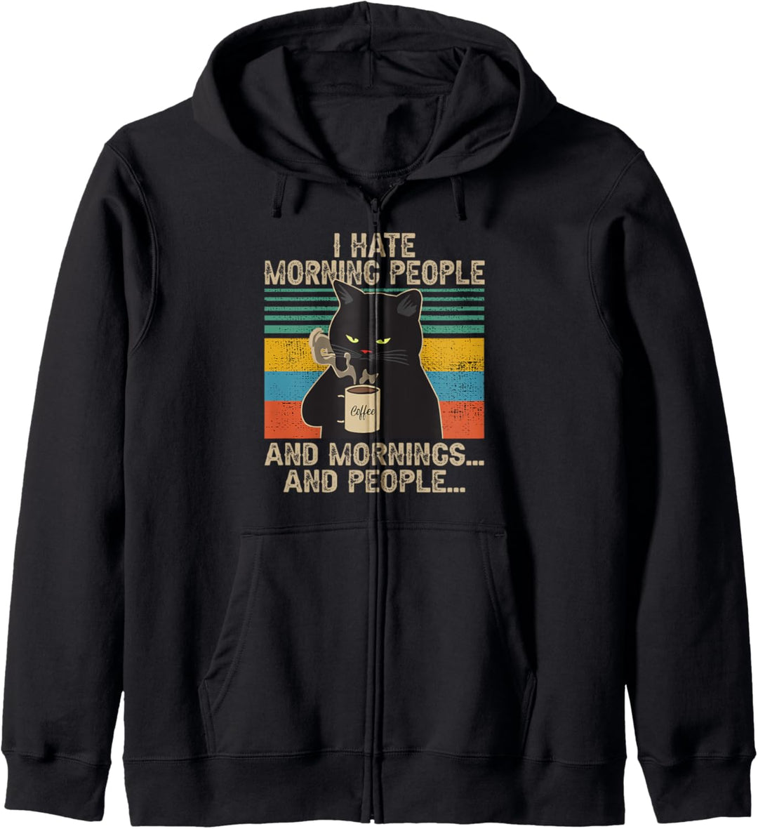 I Hate Morning People And Mornings And People vintage retro Kapuzenjacke