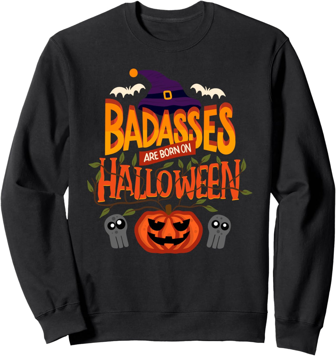 Bösewichte werden an Halloween geboren - Geburtstag Sweatshirt
