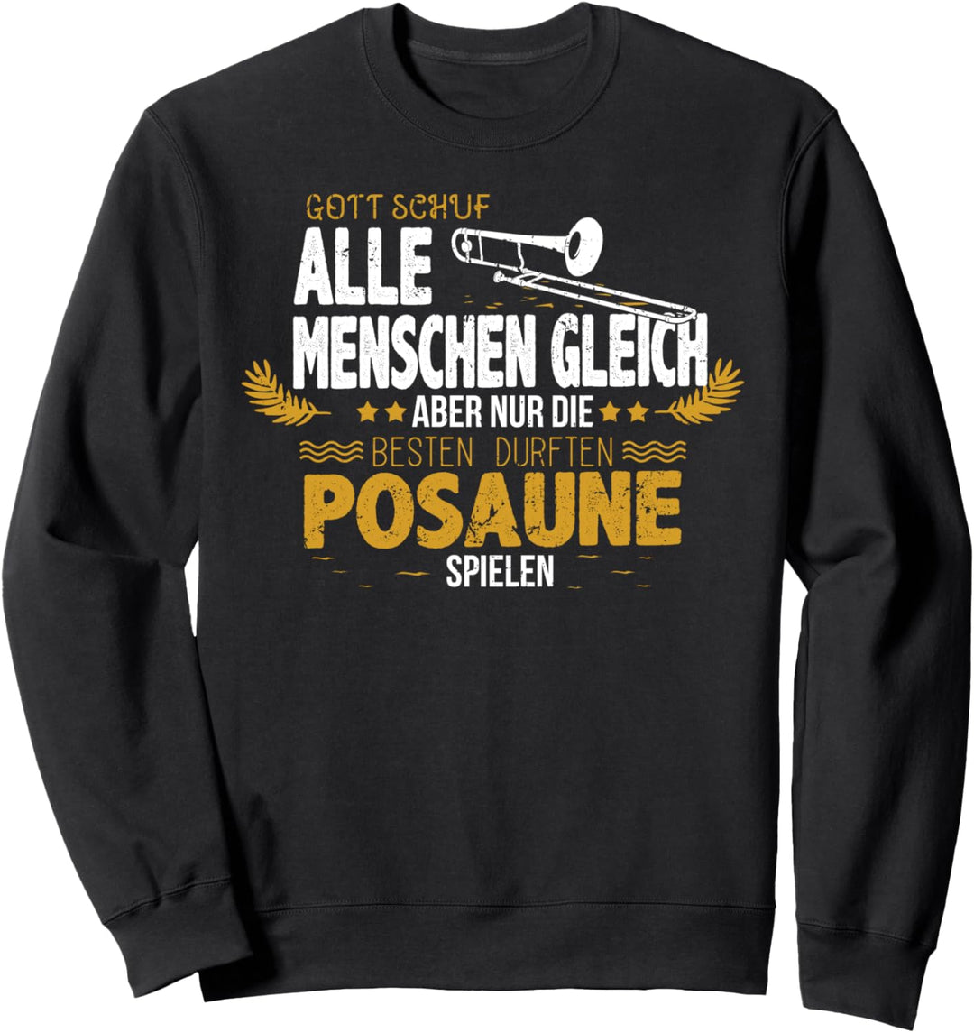 Die Besten -Posaunist & Posaune Geschenk für Posaunenspieler Sweatshirt