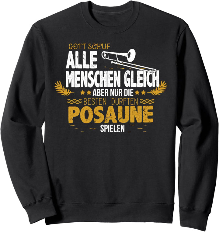 Die Besten -Posaunist & Posaune Geschenk für Posaunenspieler Sweatshirt