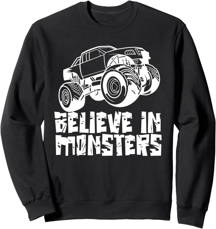 Glaube An Monster Fahrer Monster Truck Fahren Monstertruck Sweatshirt