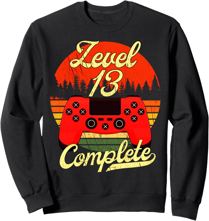 Level 13 Complete Gamer 13 Jahre Junge 13 Geburtstag Sweatshirt