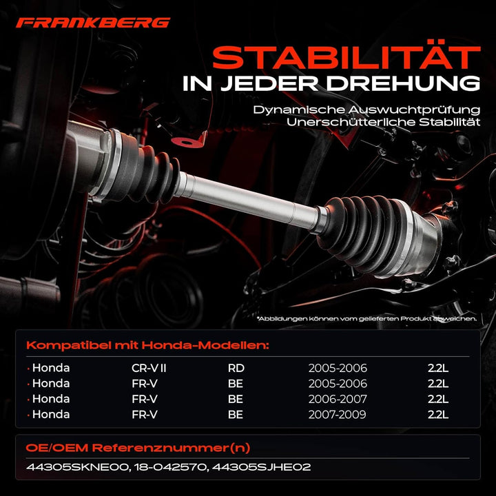 Frankberg Antriebswelle Schaltgetriebe Vorne Rechts Kompatibel mit CR-V II RD 2.2 CTDi 2005-2006 FR-
