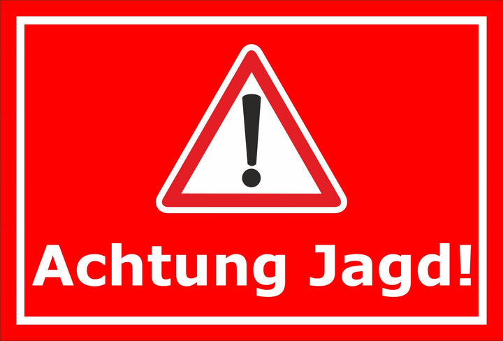 Melis Folienwerkstatt Schild Achtung Jagd - 60x40cm - Bohrlöcher - 3mm Aluverbund – 20 VAR S00351-01